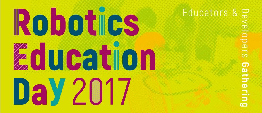 Robotics Education Day 2017～ ロボティクスが拓くエンジニアリングの実践・教育～